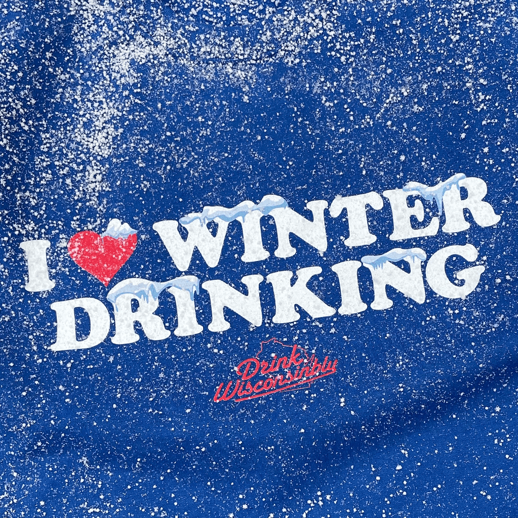 "I Love Winter Drinking" Crewneck