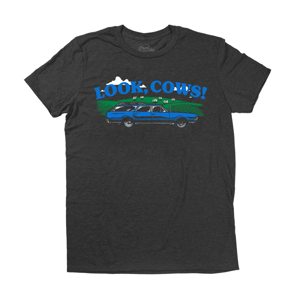 Drink Wisconsinbly Look Cows! T-Shirt