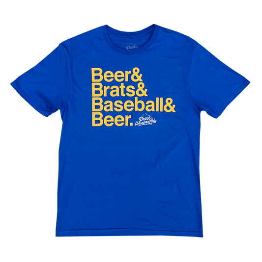 Beer & Brats & Baseball & Beer Blue T-Shirt