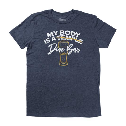 Drink Wisconsinbly My Body is a Dive Bar T-Shirt