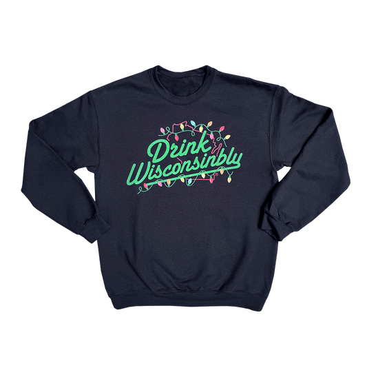 Drink Wisconsinbly Christmas Lights Crewneck