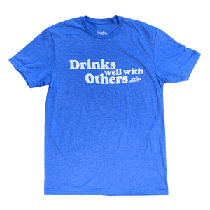 Drink Wisconsinbly Drinks Well With Others" Blue T-Shirt