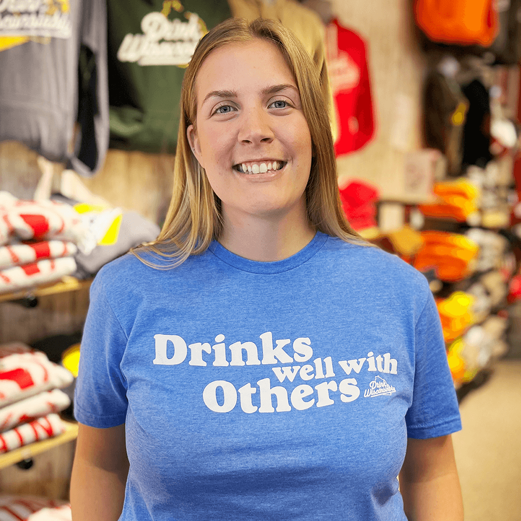 Drink Wisconsinbly Drinks Well With Others" T-Shirt
