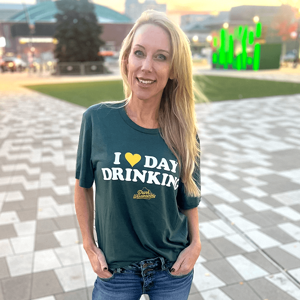 Drink Wisconsinbly I Love Day Drinking Green T Shirt