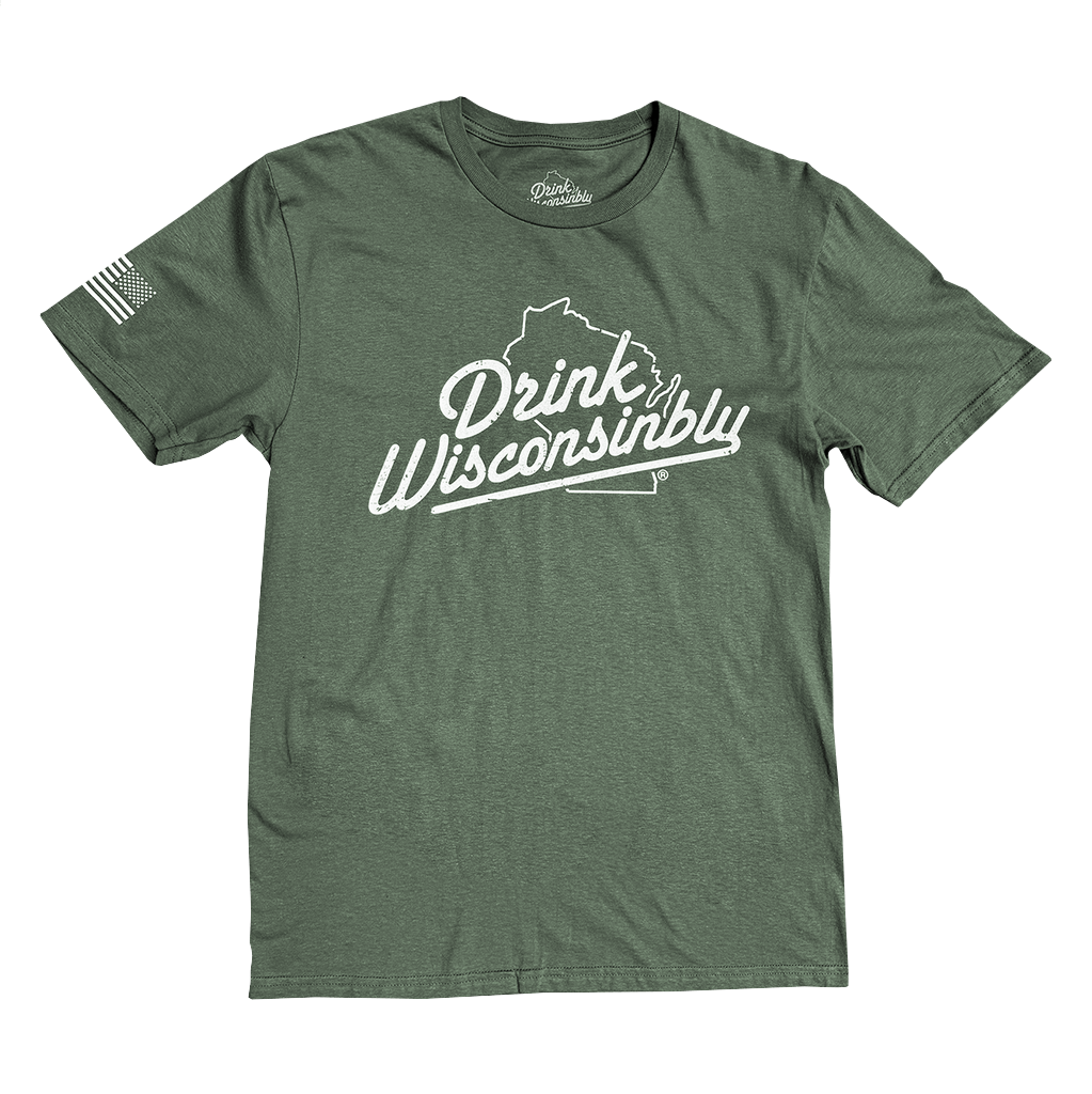 Drink Wisconsinbly Military Grreen T-Shirt