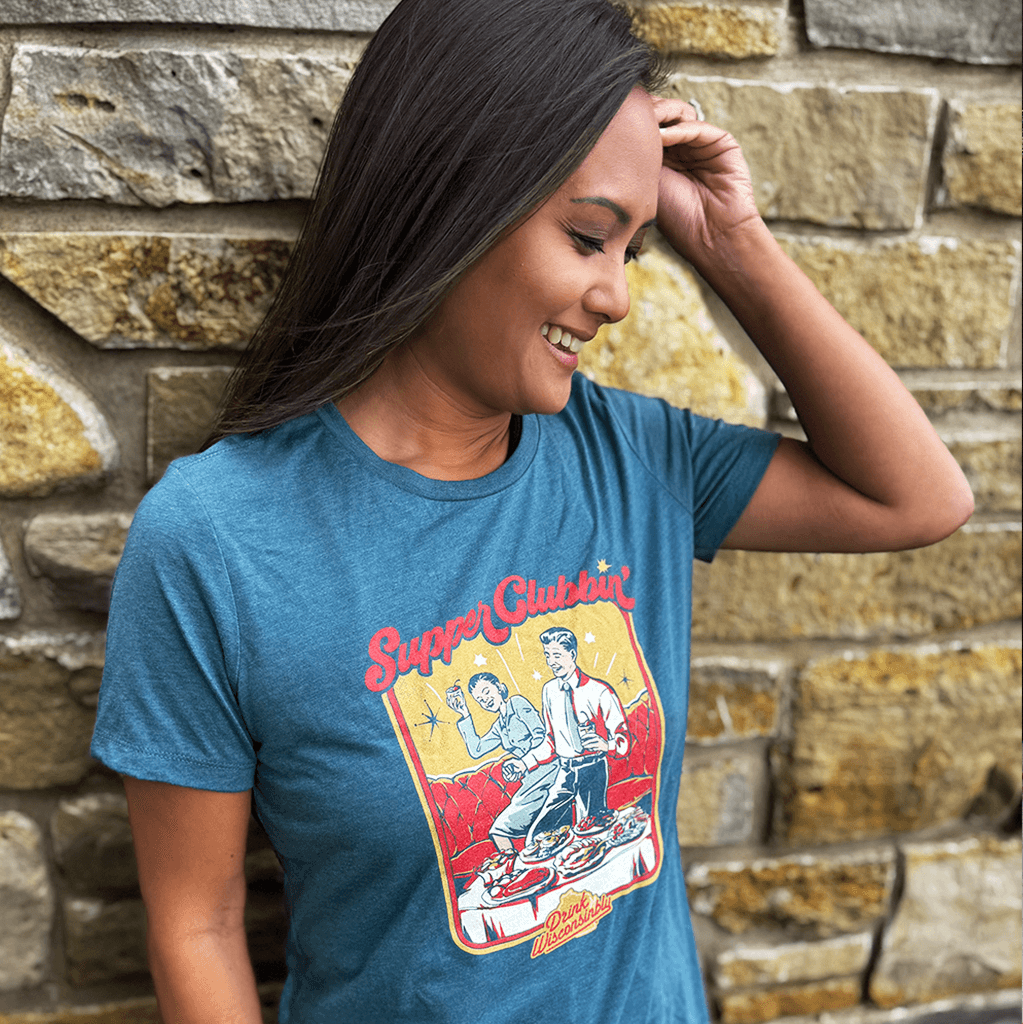 Drink Wisconsinbly Women's Supper Clubbin T Shirt