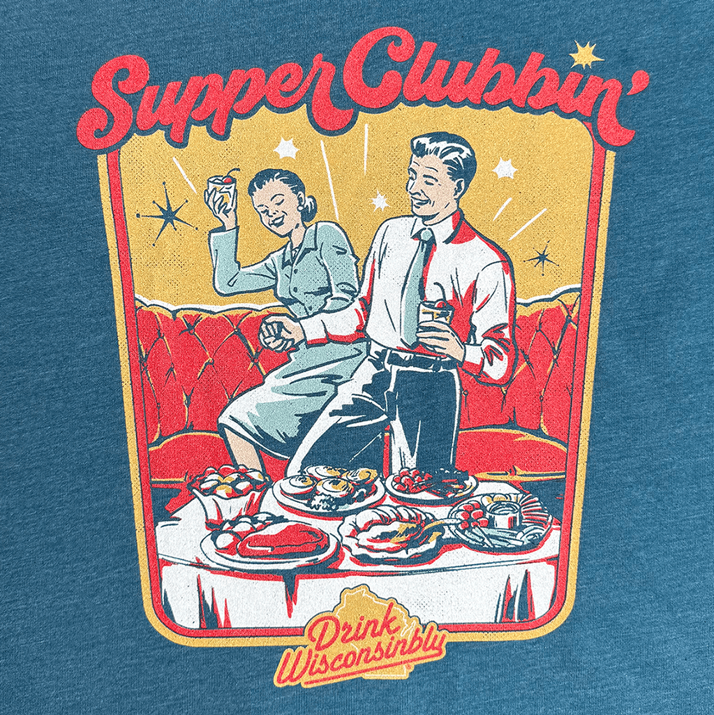 Drink Wisconsinbly Women's Supper Clubbin Design
