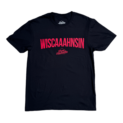 Black "Wiscaaahnsin" T-Shirt