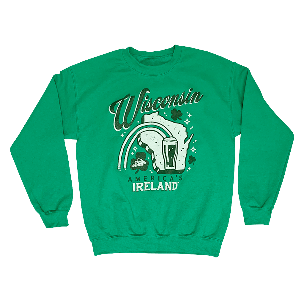 Drink Wisconsinbly Wisconsin America's Ireland Green St. Patrick's Day Crewneck
