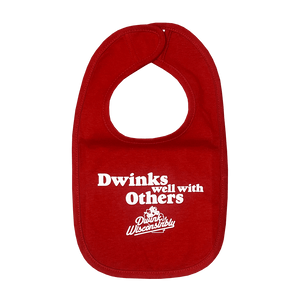 "Dwinks Well with Others" Bib