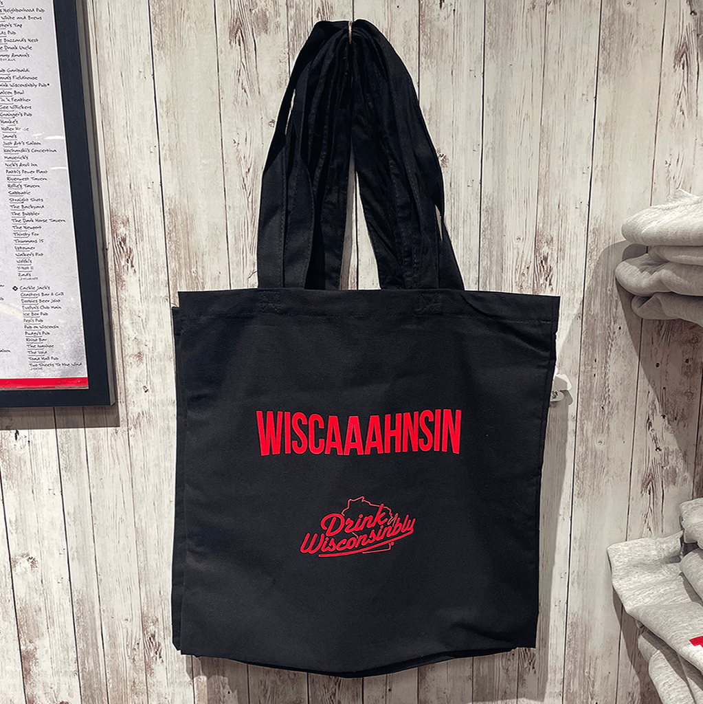 Drink Wisconsinbly Wiscaaahnsin Canvas Tote