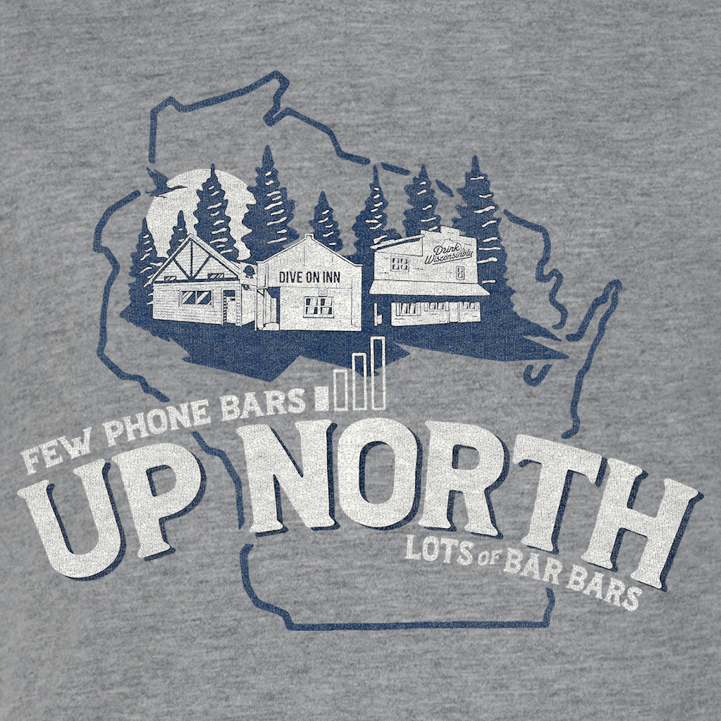 Drink Wisconsinbly Up North Bars Unisex Hoodie