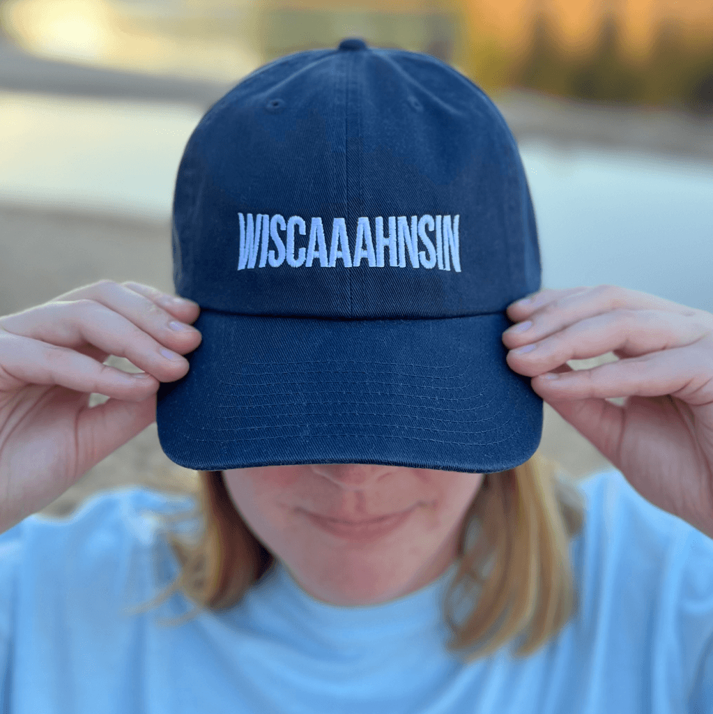 Drink Wisconsinbly Wiscaaahnsin Blue Hat