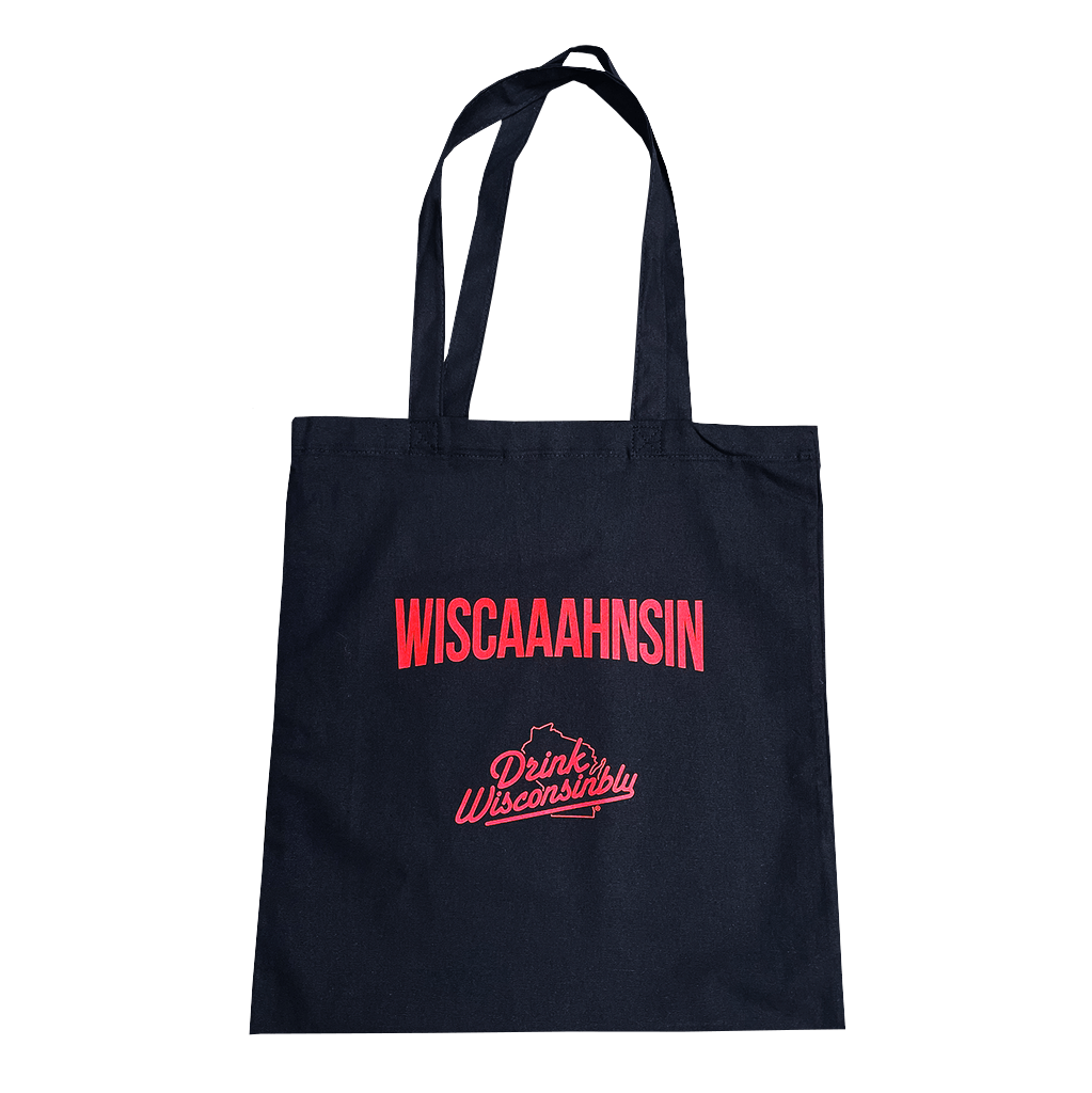 Drink Wisconsinbly Wiscaaahnsin Canvas Tote Bag