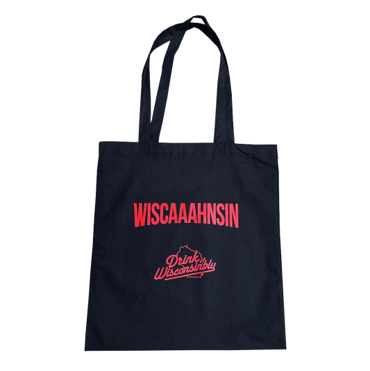 Drink Wisconsinbly Wiscaaahnsin Canvas Tote Bag