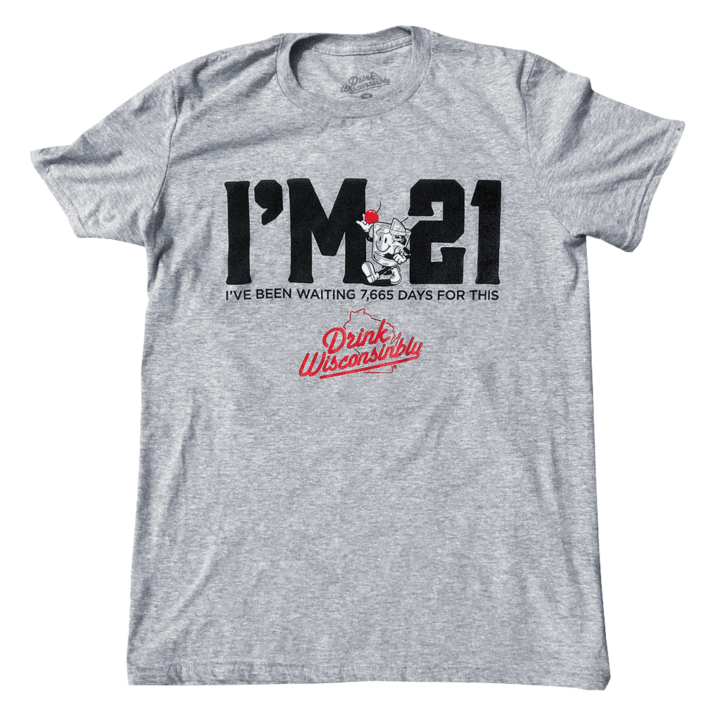 "I'm 21" T-Shirt