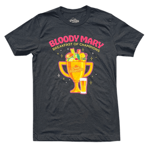 Drink Wisconsinbly Blood Mary Breakfast of Champions T-Shirt