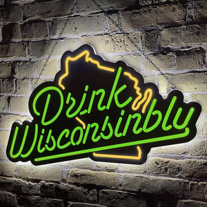 Drink Wisconsinbly Green & Gold LED Sign
