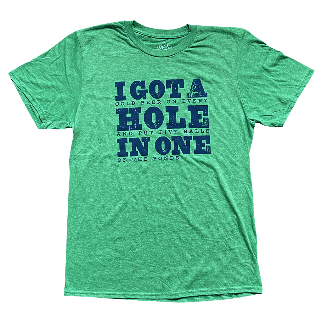 Drink Wisconsinbly "Hole in One" Golf T-Shirt